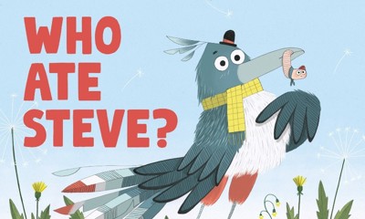 Who ate Steve? Book image featuring a bird